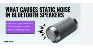 Nguyên nhân và cách khắc phục loa bluetooth bị rè