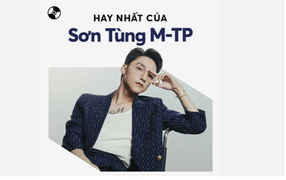 Top 6 bài hát hay nhất của Sơn Tùng M-TP
